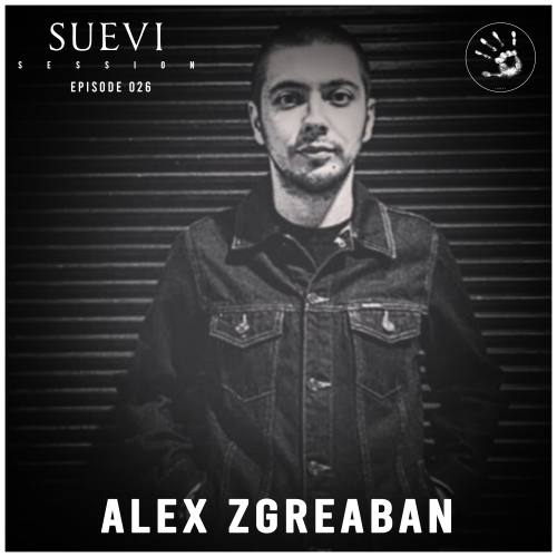 SUEVI Session 026: Alex Zgreaban