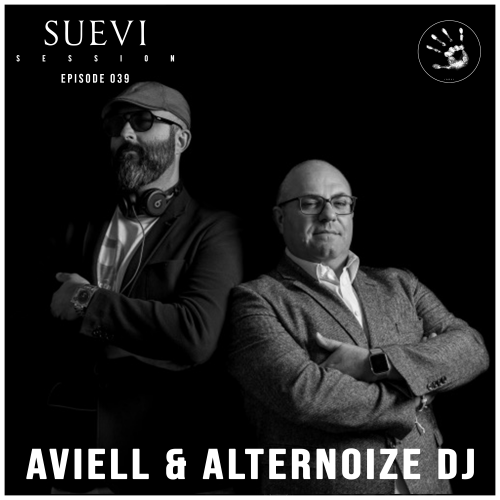 SUEVI Session 039: Aviell & Alternoize Dj